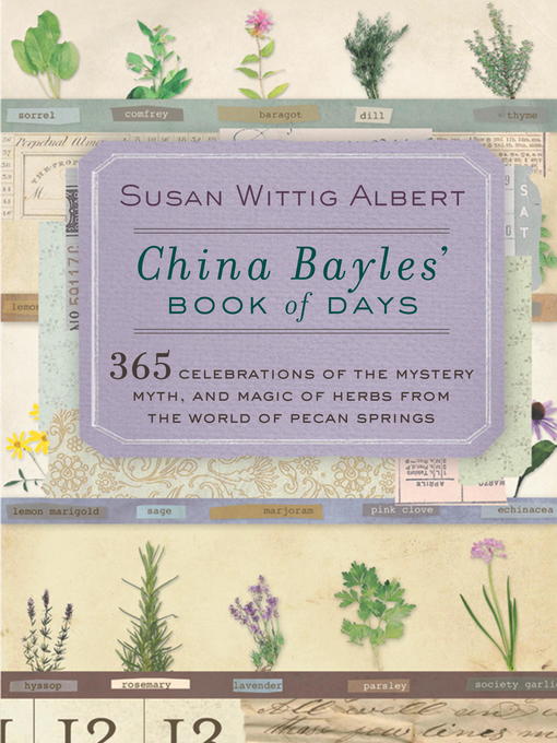 Title details for China Bayles' Book of Days by Susan Wittig Albert - Wait list